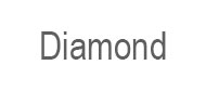 Diamond