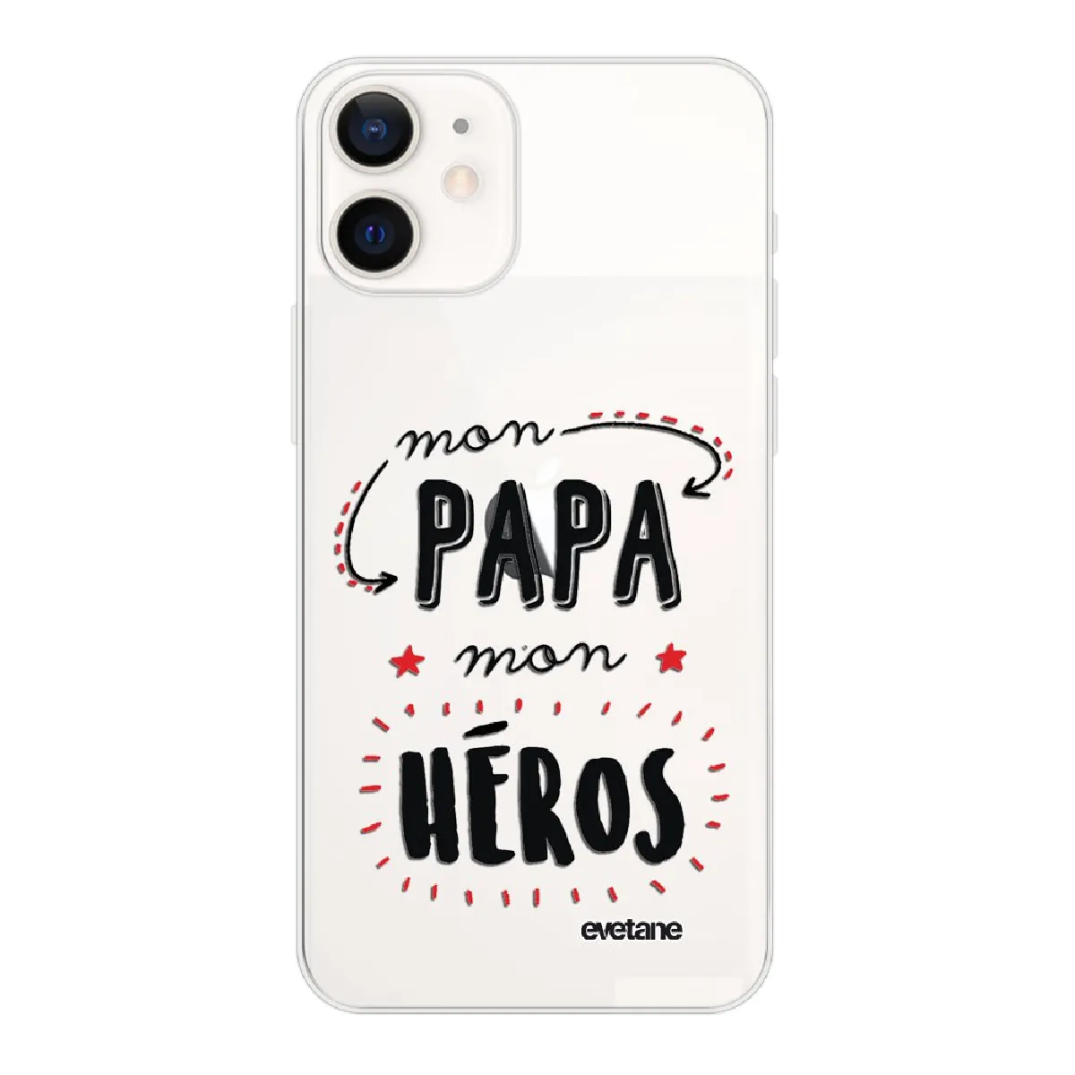 Coque iPhone 12 mini souple transparente Mon papa mon héros Motif Ecriture Tendance Evetane