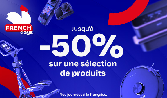 French Days : jusqu'à -50% sur une sélection de produits