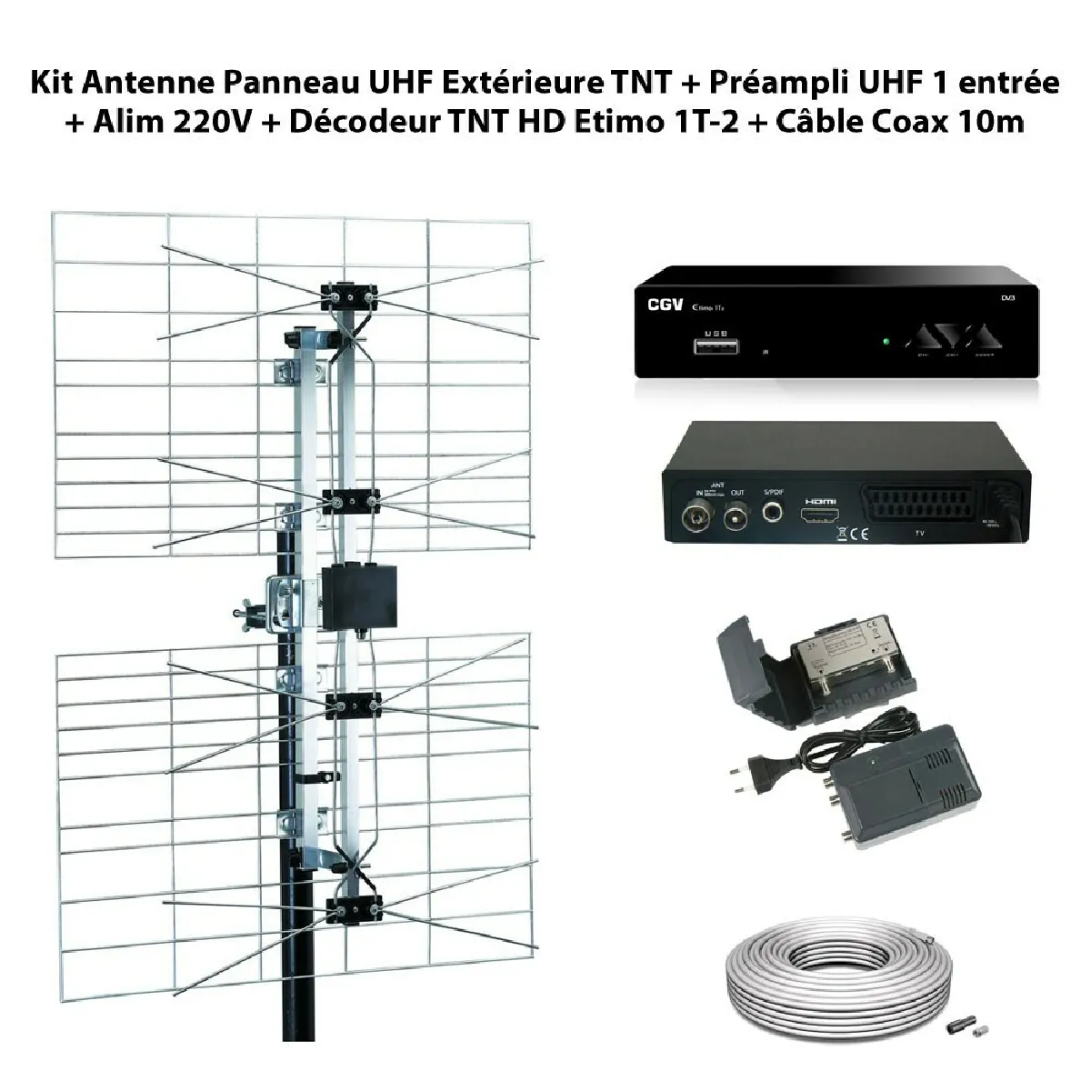 Kit Antenne Panneau UHF Extérieure TNT + Préampli UHF Réglable 1 entrée + Alim 220V + Décodeur TNT HD Etimo 1T-2 + Câble Coax 10m