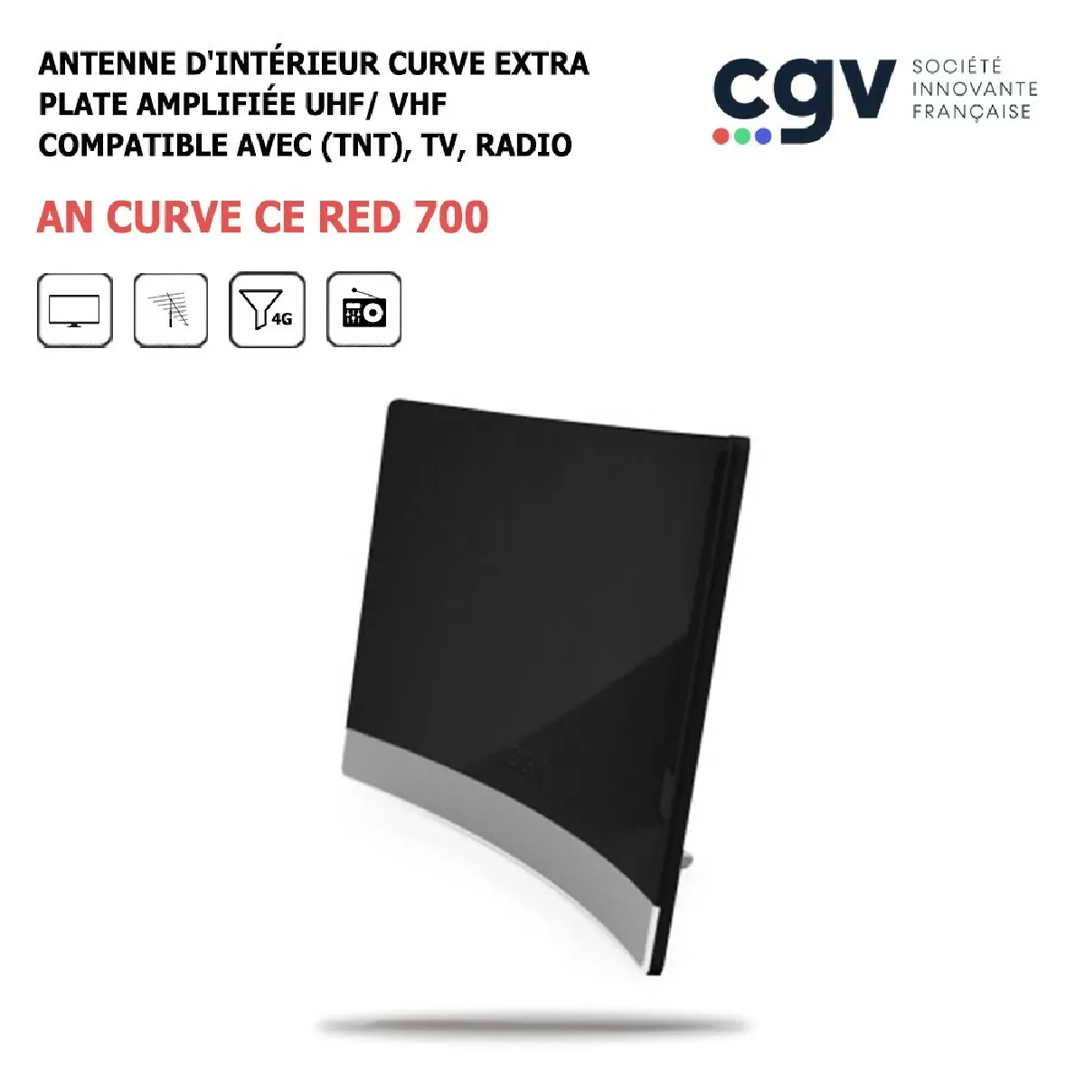 Antenne d'intérieur TNT UHF/ VHF, TV, Radio, Filtre 4G AN CURVE CE RED 700 extra plate amplifiée, CGV, Gain 20 dB, Numérique