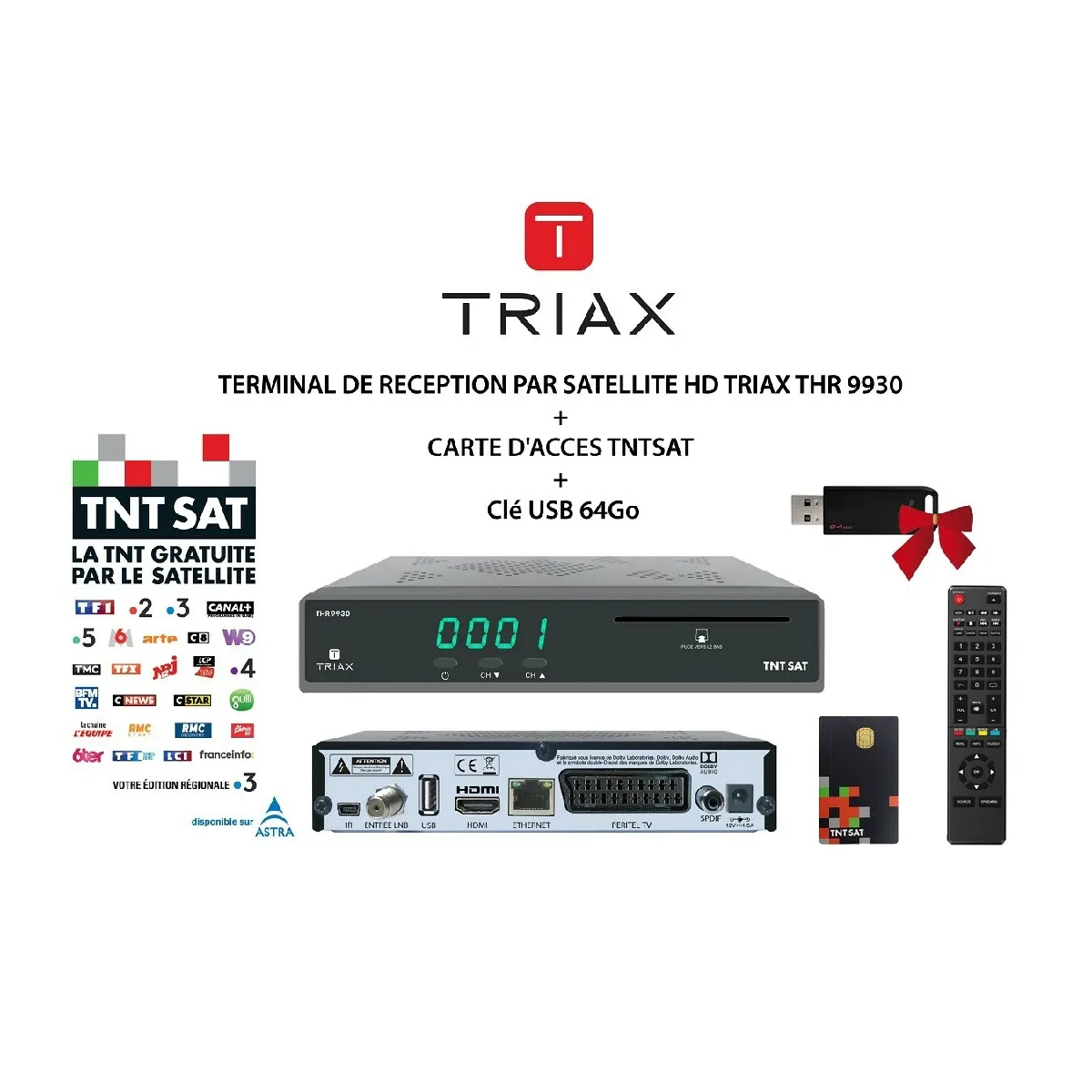 Pack Récepteur Décodeur Terminal de Réception Satellite HD TRIAX THR 9930 + Carte d’Accès TNTSAT + Clé USB 64Go