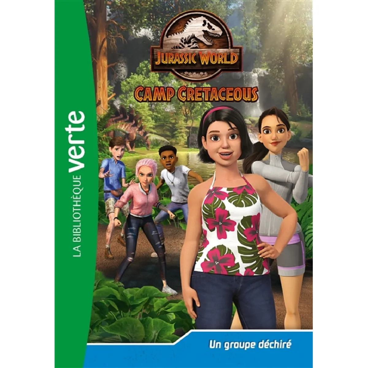 Jurassic World : camp cretaceous. Vol. 24. Un groupe déchiré