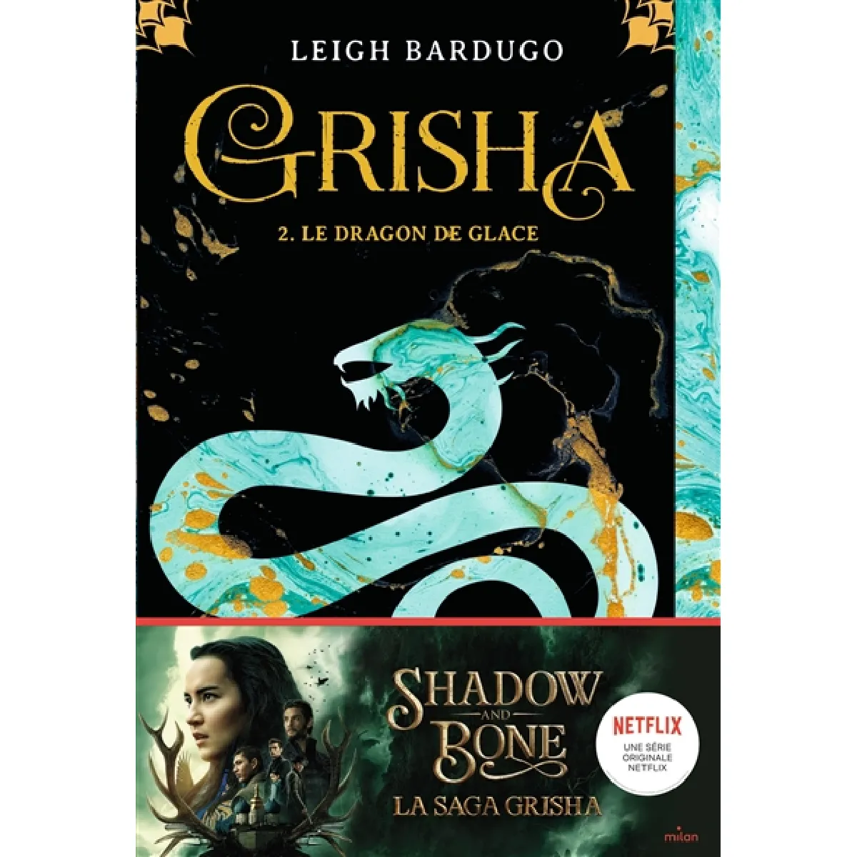 Grisha - tome 2