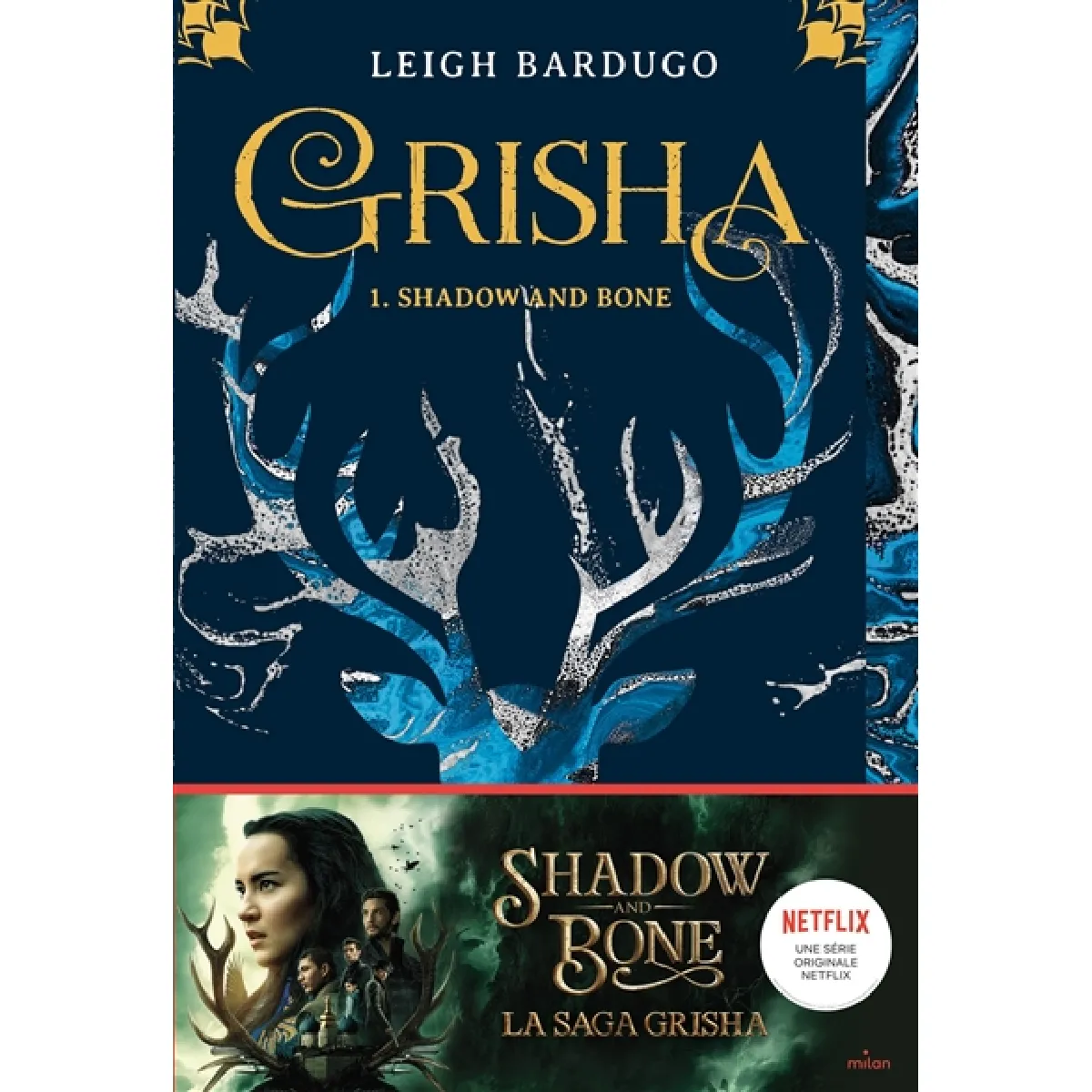 Grisha - tome 1