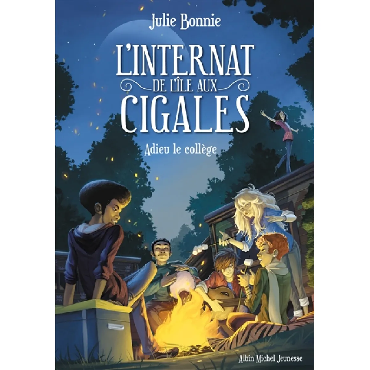 L'internat de l'île aux Cigales. Vol. 4. Adieu le collège