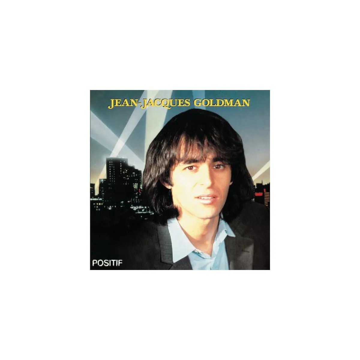 Jean-Jacques Goldman Positif