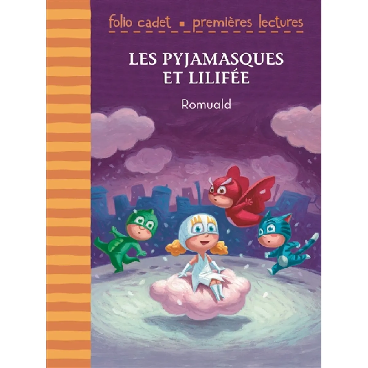Les Pyjamasques. Les Pyjamasques et Lilifée