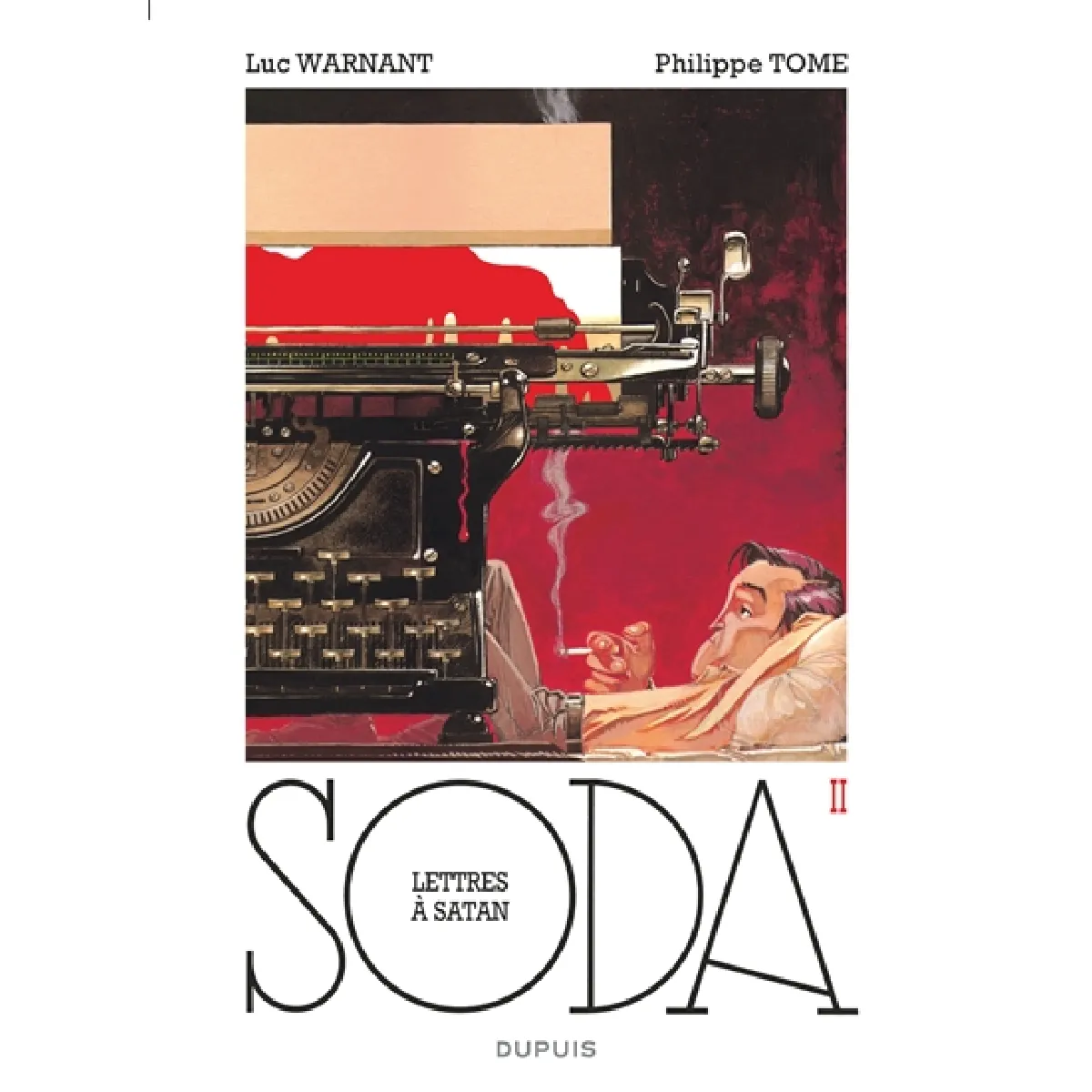 Soda. Vol. 2. Lettres à Satan