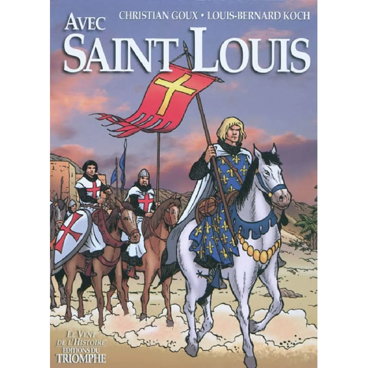 Avec saint Louis