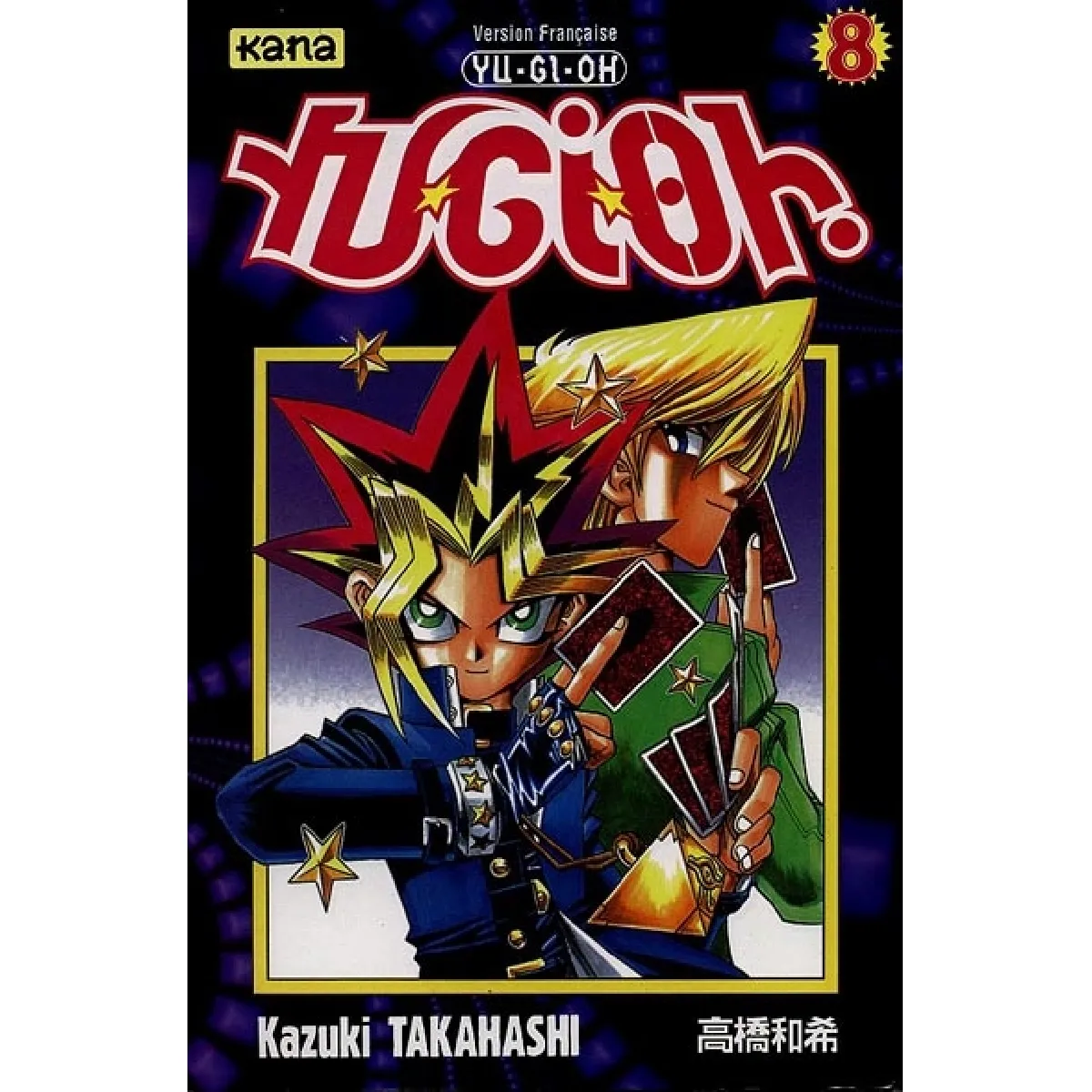 Yu-Gi-Oh !. Vol. 8