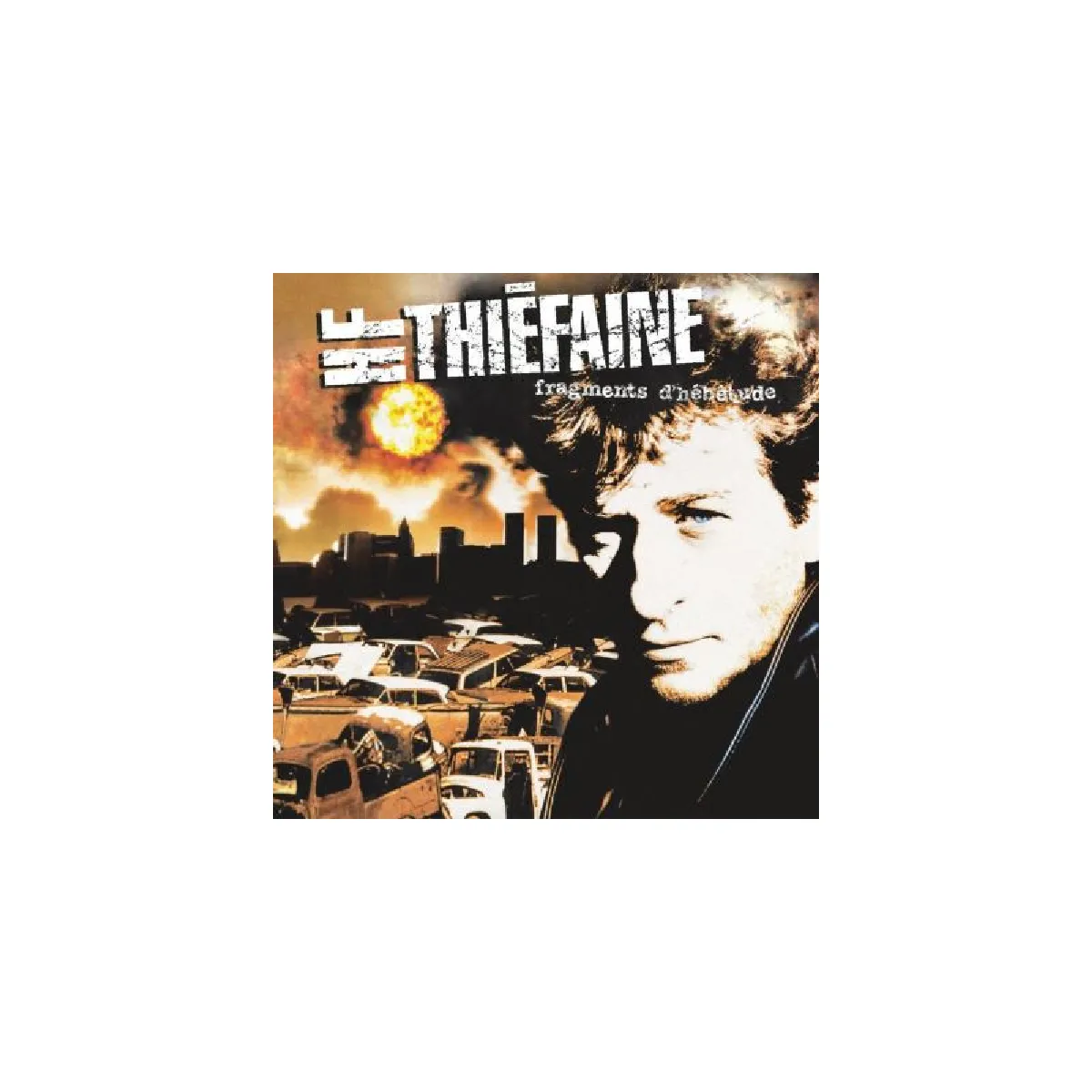 Hubert-Félix Thiéfaine Fragments D'Hebetude
