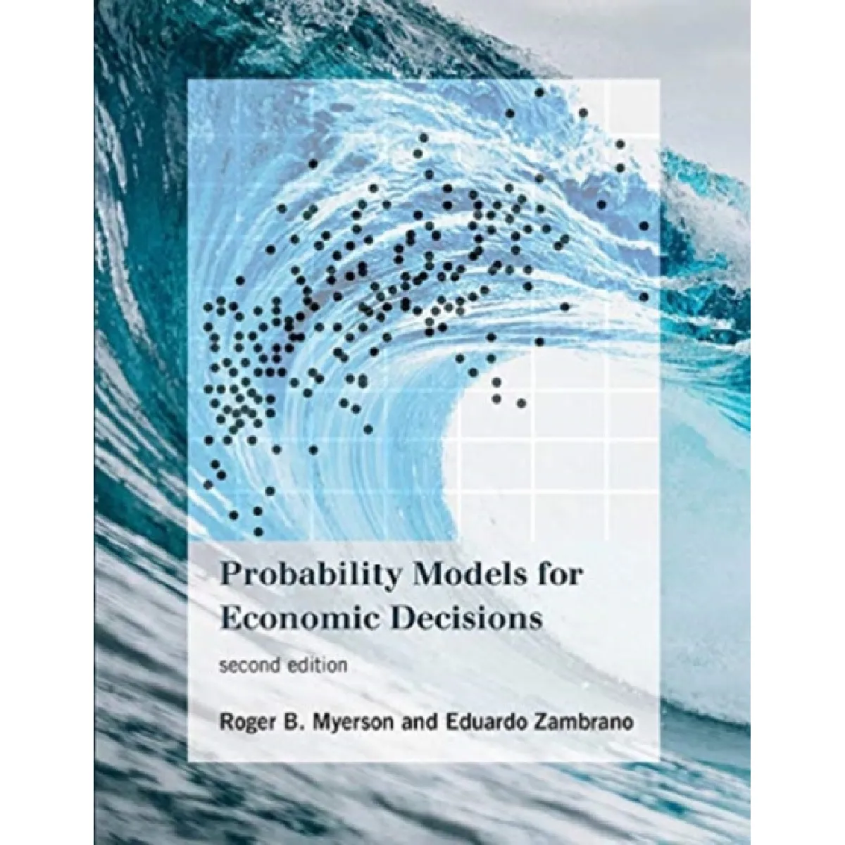 Probability Models for Economic Decisions - Economie - Rue du Commerce