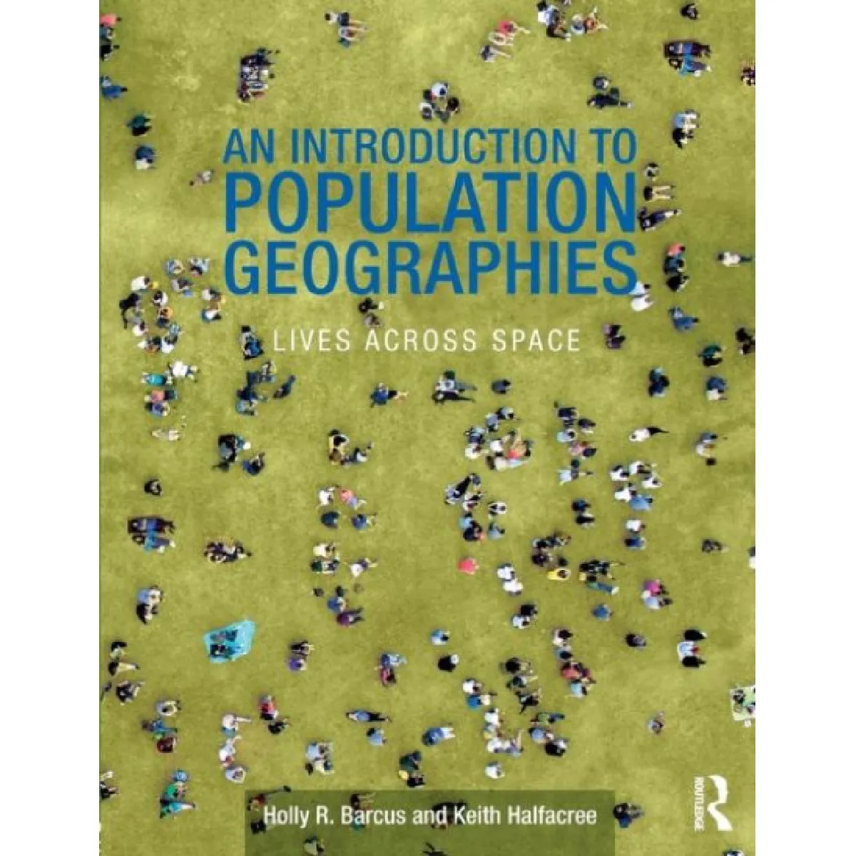 Taylor & Francis Ltd An Introduction To Population Geographies - Image 2