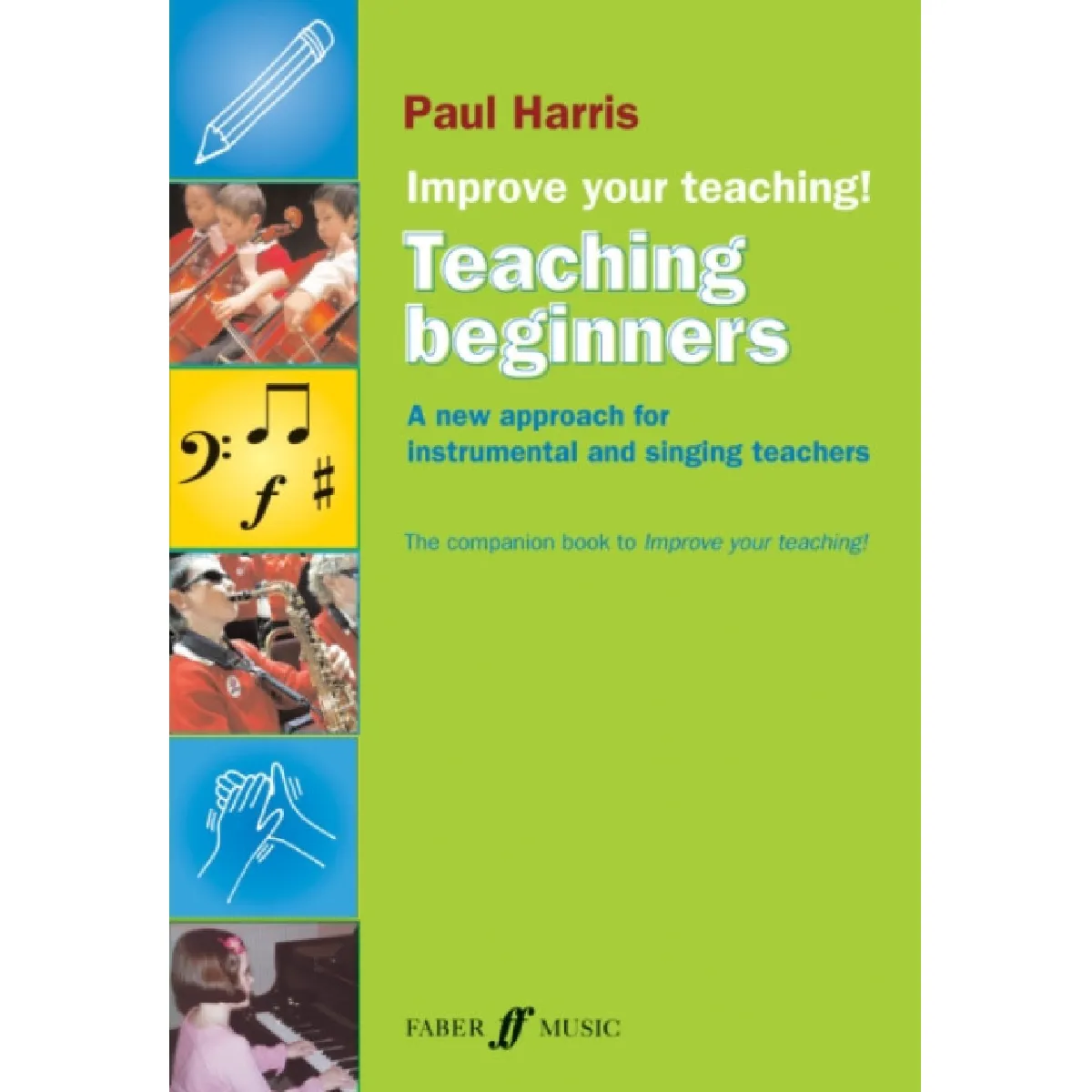 Improve Your Teaching:Teaching Beginners, Improve Your Teaching - Image 2