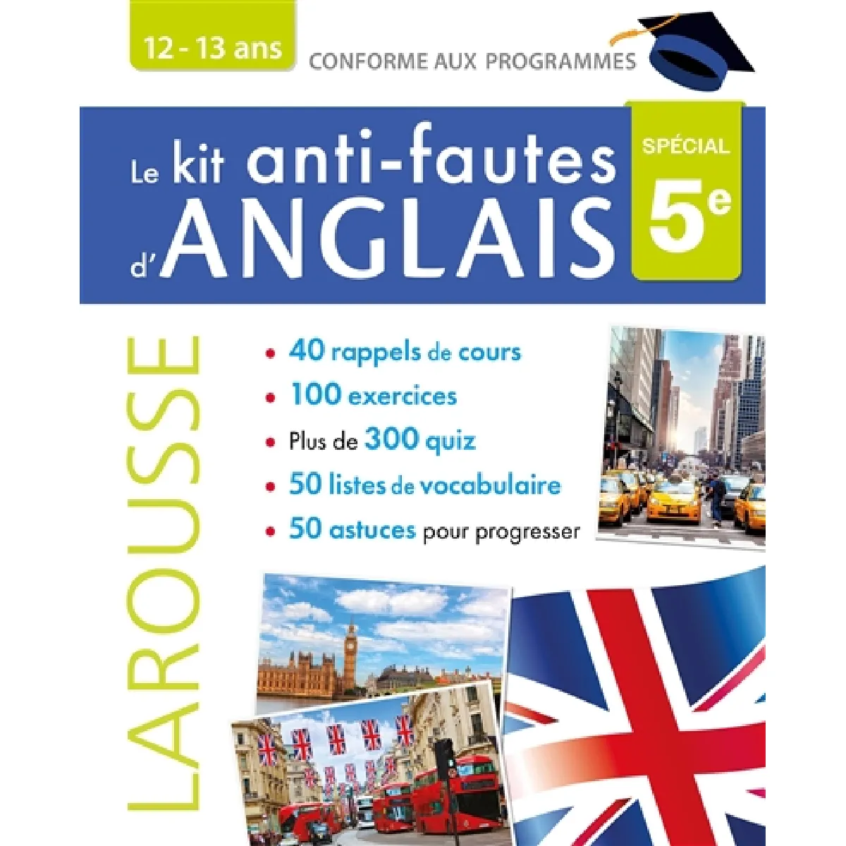 Le kit anti-fautes d'anglais, spécial 5e : 12-13 ans : conforme aux programmes