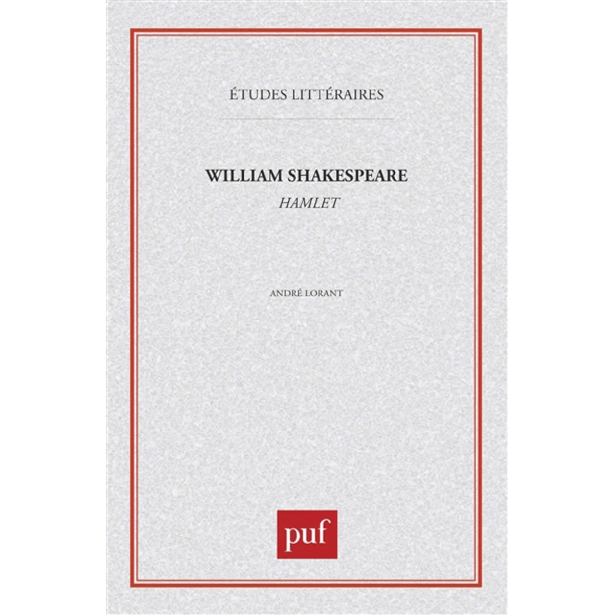 William Shakespeare, Hamlet