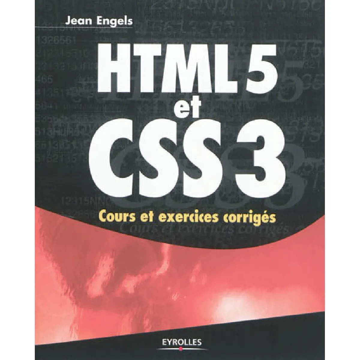 formation html5, css3 et javascript | pdf | javascript... HTML5 et CSS3 : cours et exercices corrigés · Occasion - Informatique ...