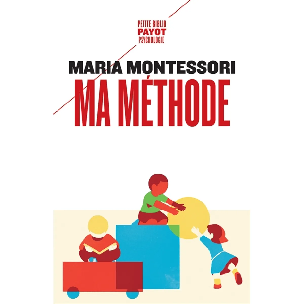 Payot Ma Méthode - Maria Montessori - Poche - Guide - Image 2