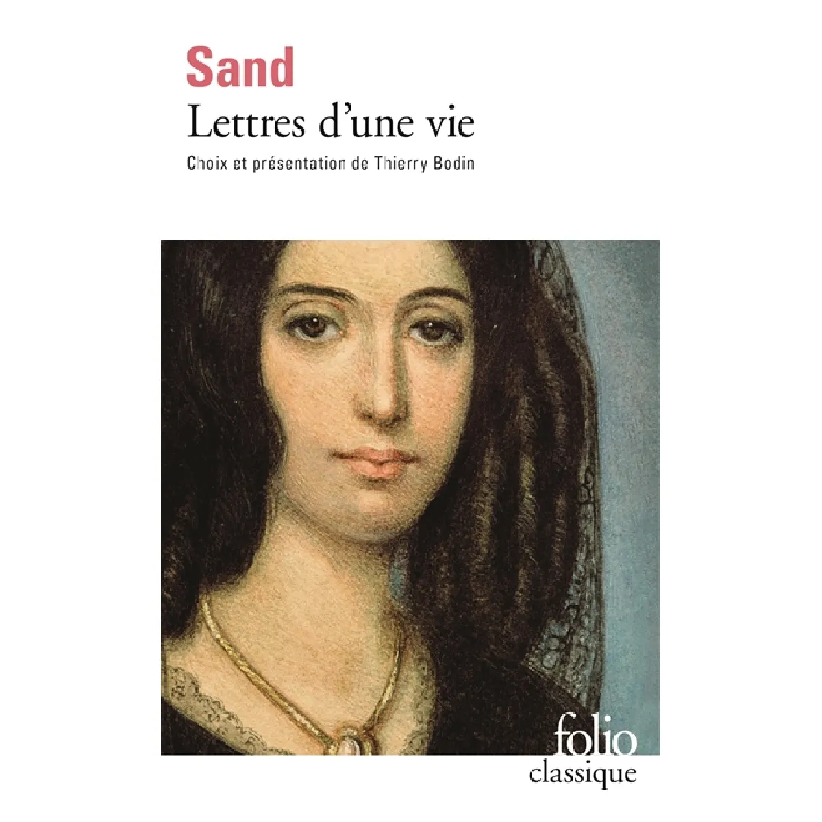Gallimard Femme Lettres D'une Vie - George Sand - Poche - Lettres - Image 3