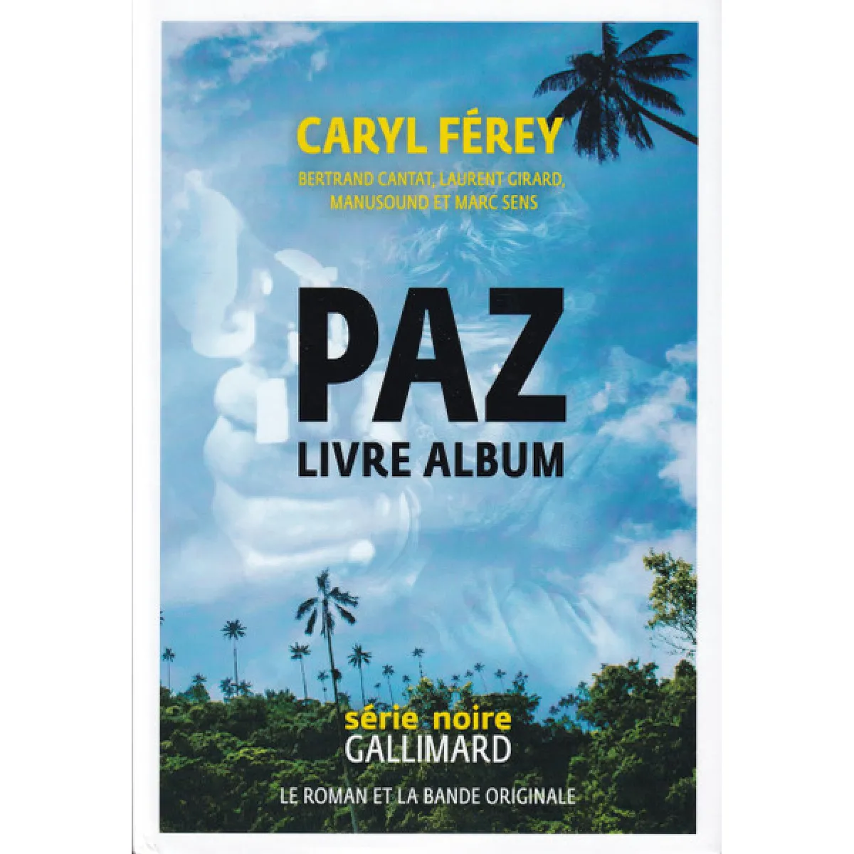 Caryl Férey Paz - Livre Album (1 Cd Audio)