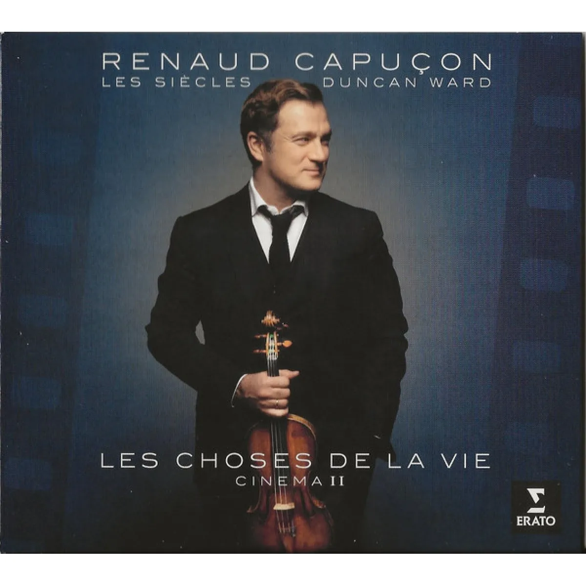 Renaud Capuçon - Les Choses De La Vie : Cinéma II