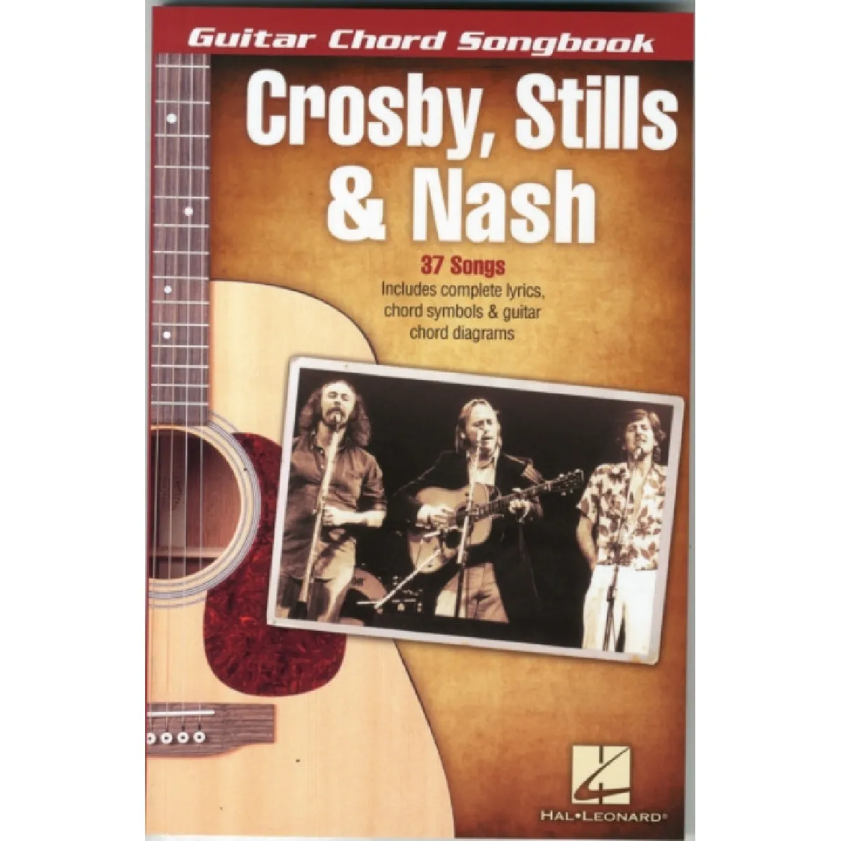 Crosby Stills amp Nash Guitar Chord Songbook