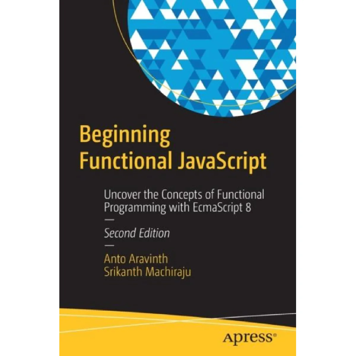 Apress Beginning Functional Javascript By Srikanth Machiraju - Image 2