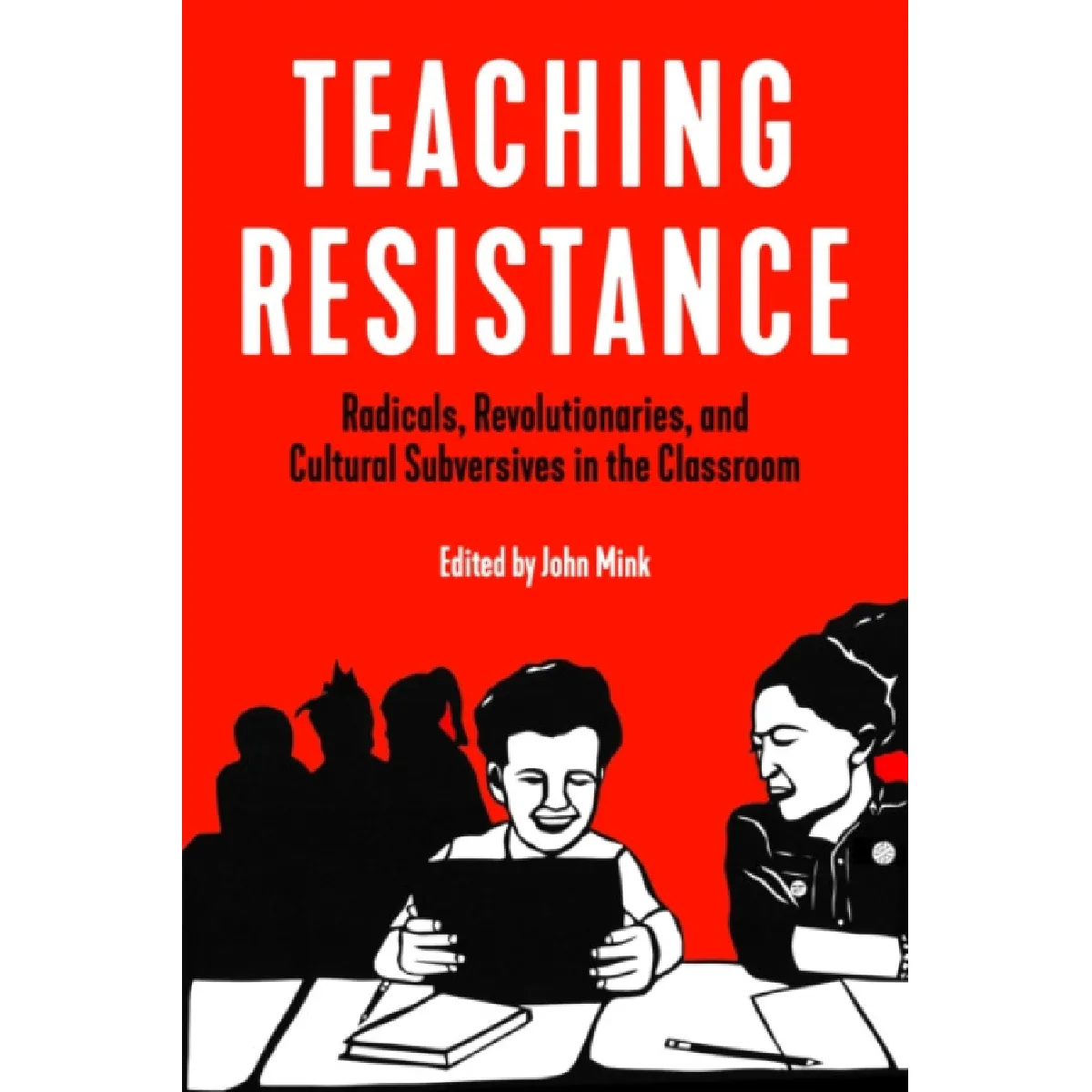 Teaching Resistance - [Livre en VO] - Image 2