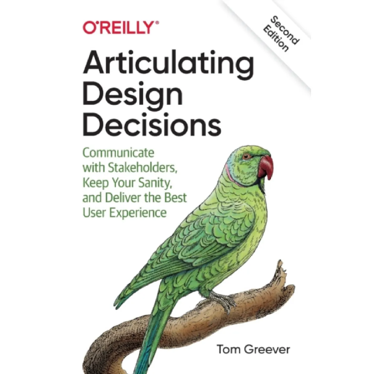 Oreilly Media Articulating Design Decisions By Tom Greever - Image 2