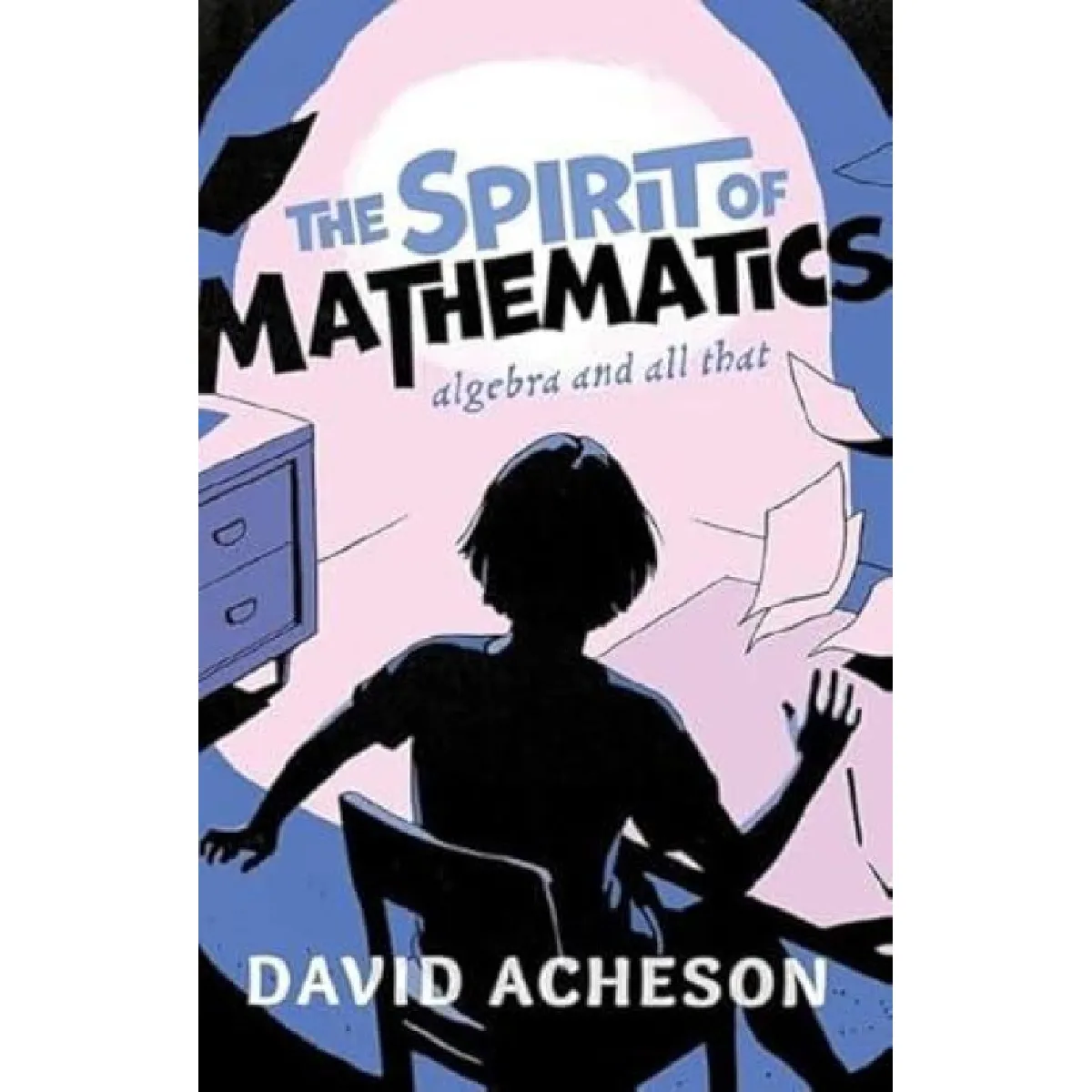 The Spirit of Mathematics