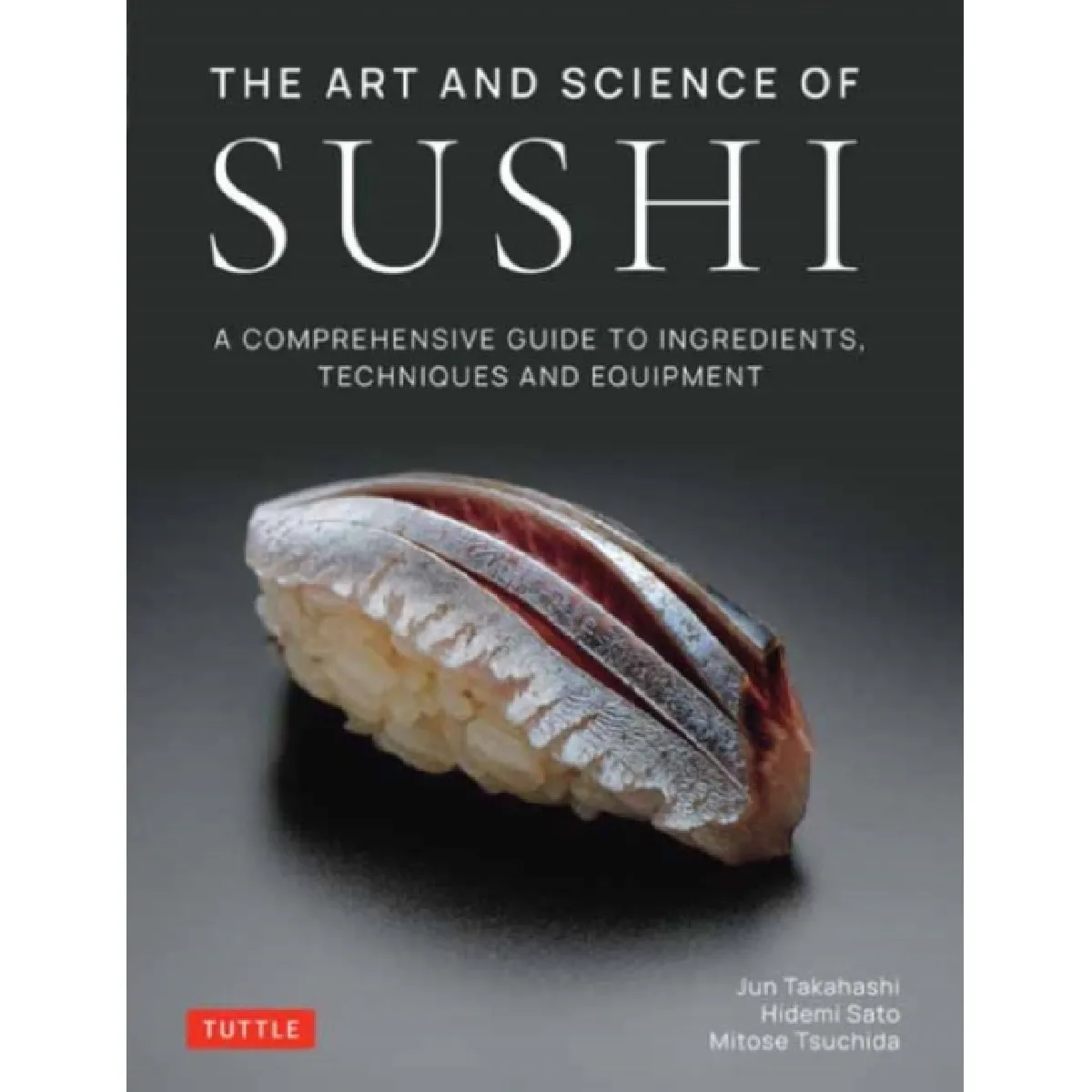 The Art and Science of Sushi