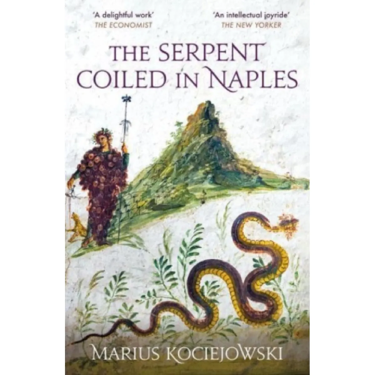 ***Livres*** The Serpent Coiled In Naples