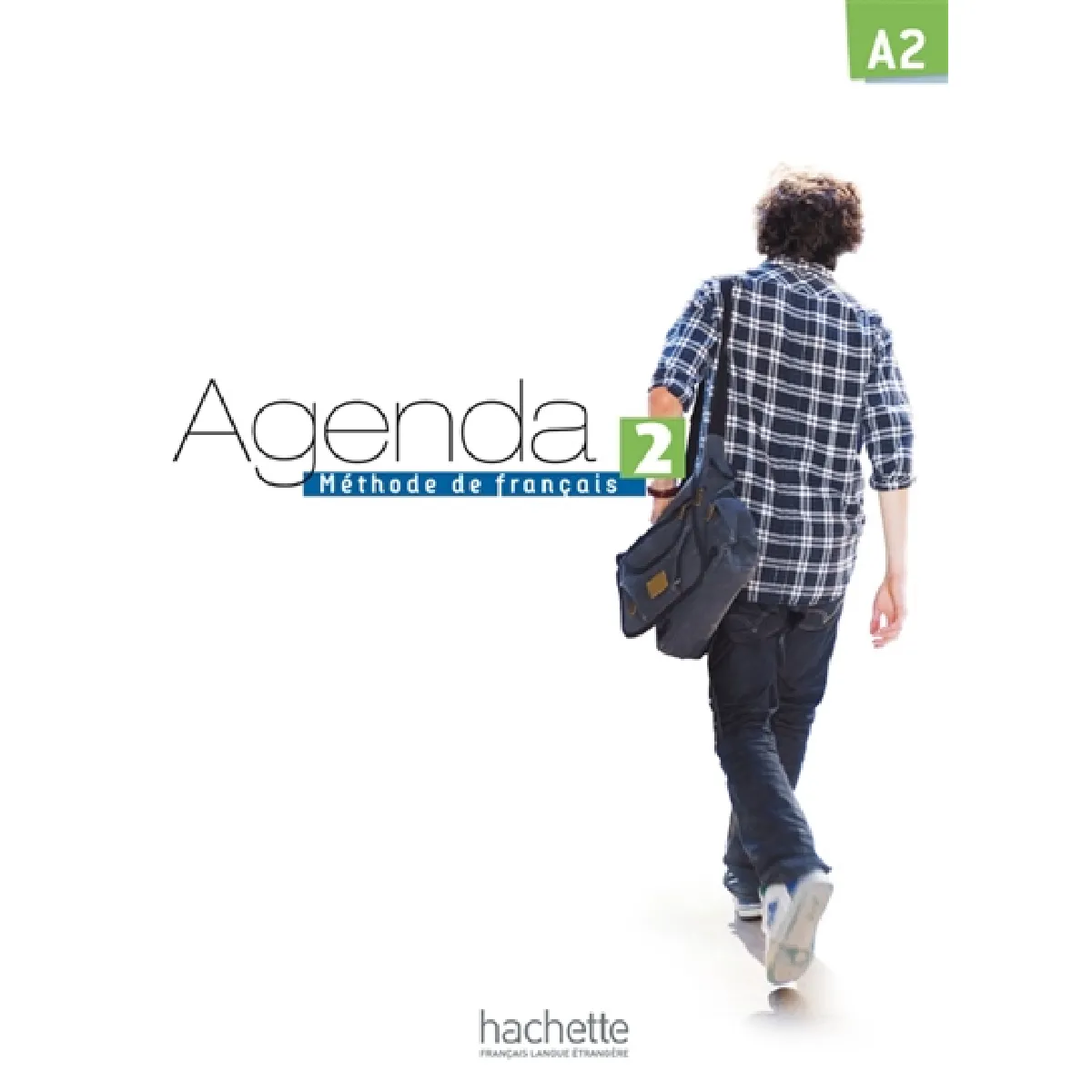 Agenda 2, A2 : méthode de français : livre de l'élève - Image 2