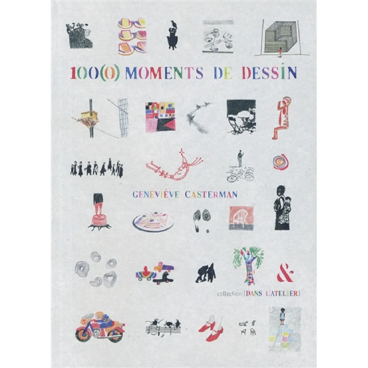 100(0) moments de dessin