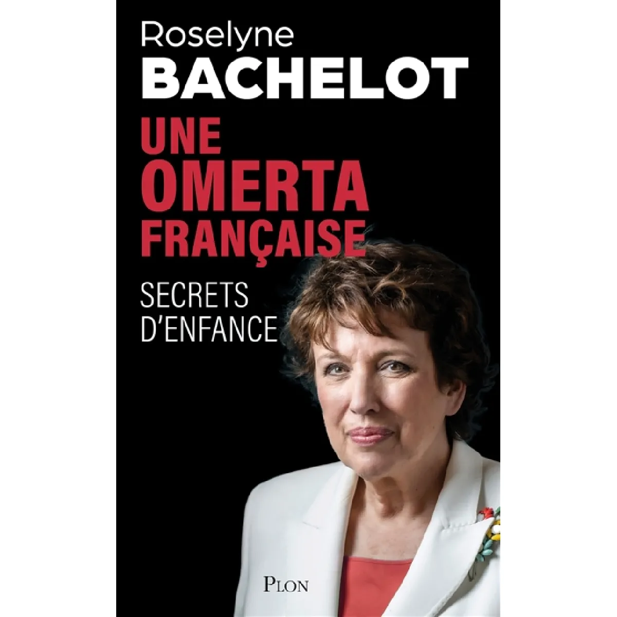 Une omerta française : secrets d'enfance