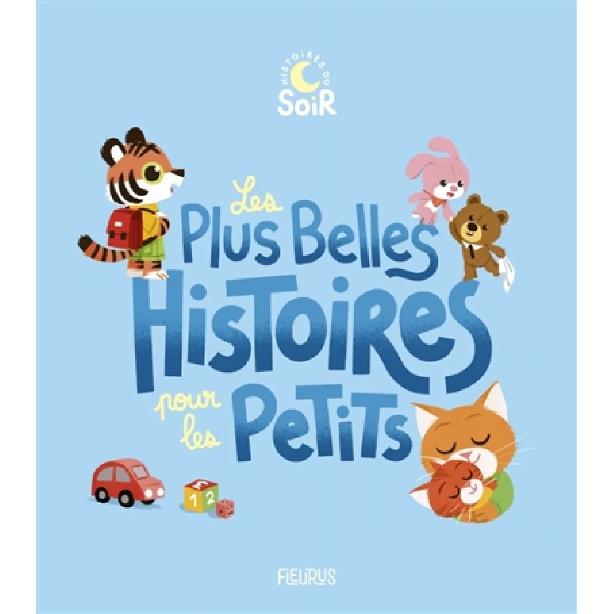 Collectif Les Plus Belles Histoires Pour Les Petits - Image 2