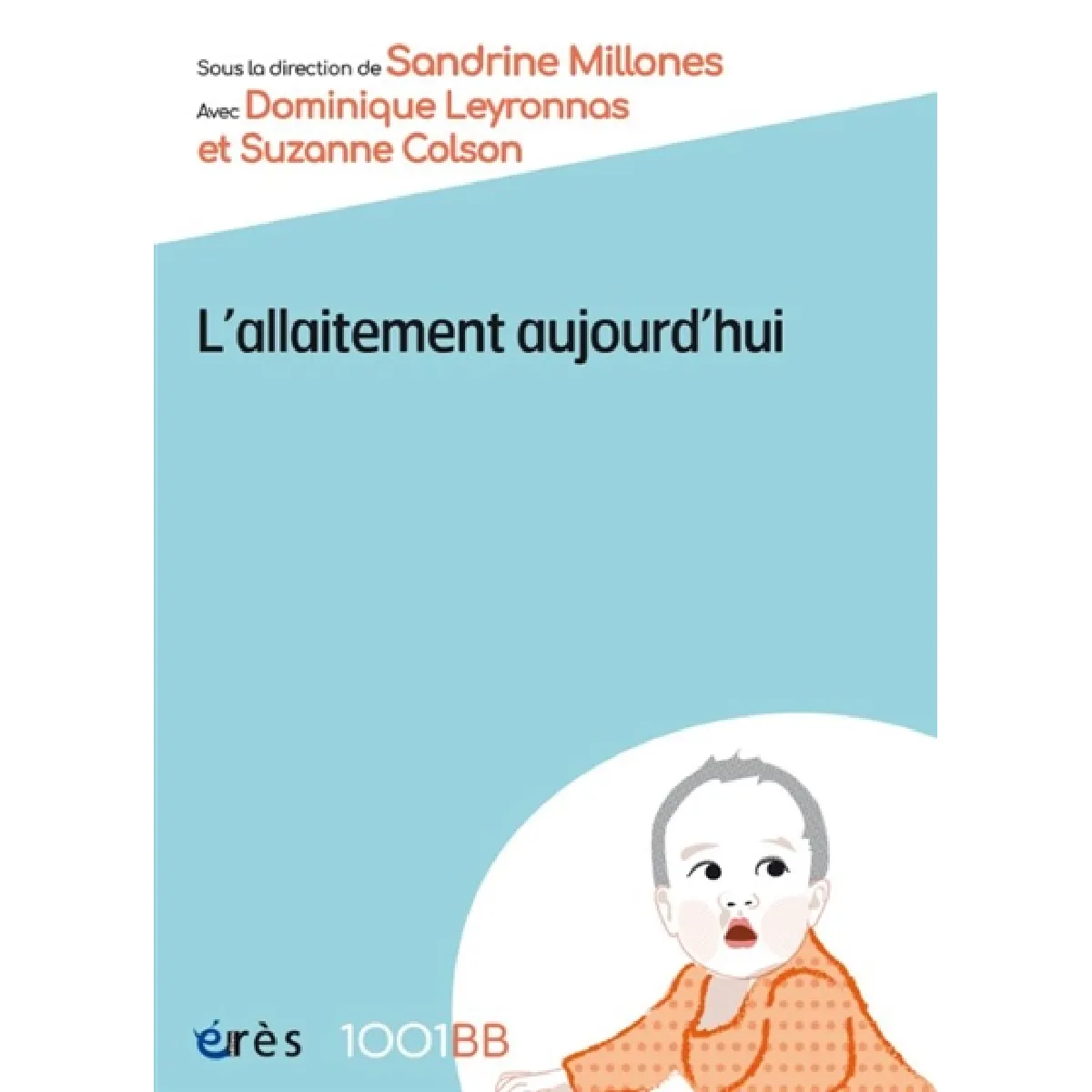 L'allaitement aujourd'hui