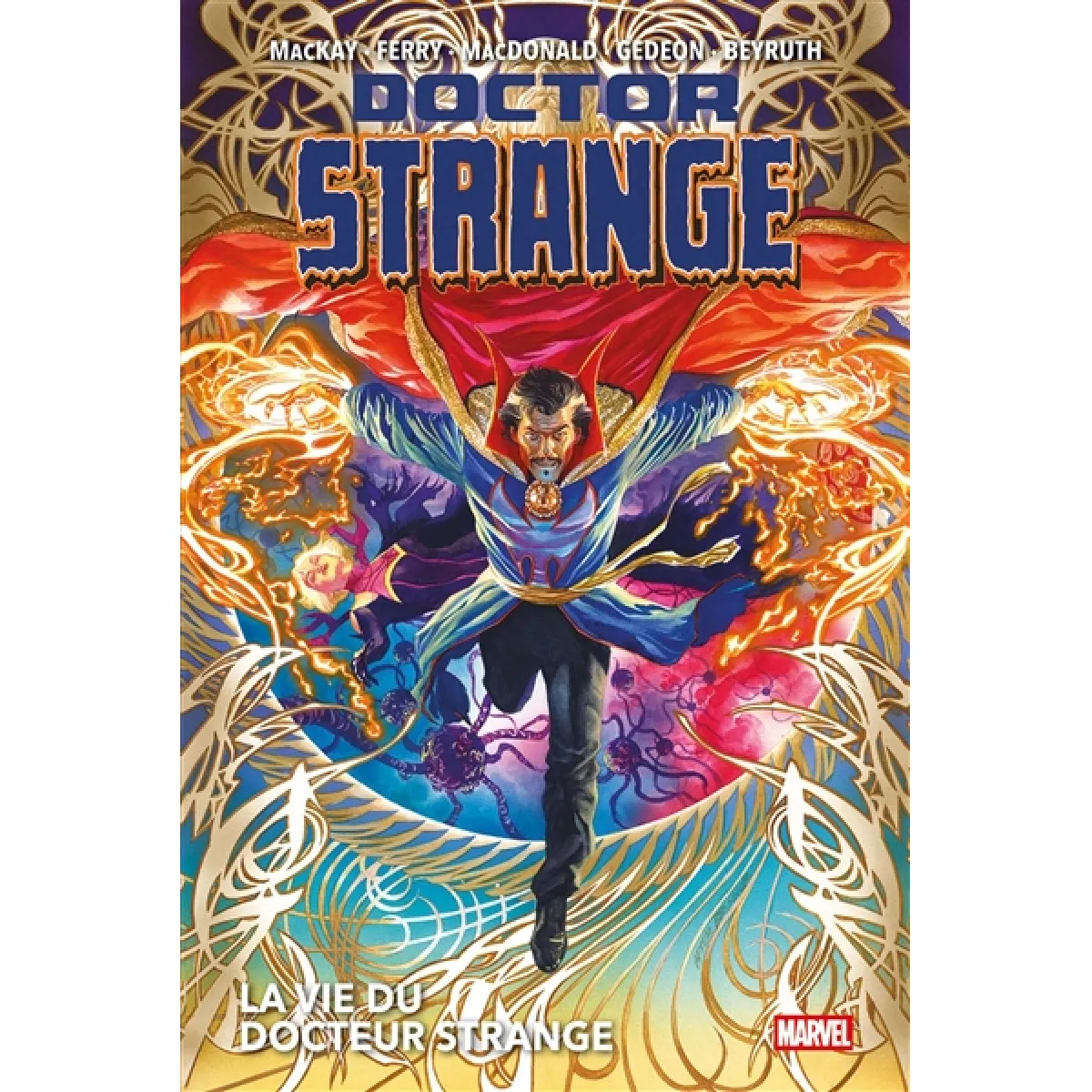 Doctor Strange : la vie du Docteur Strange