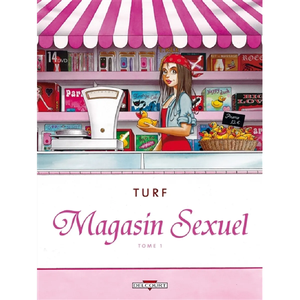 Magasin sexuel. Vol. 1. Bravitude