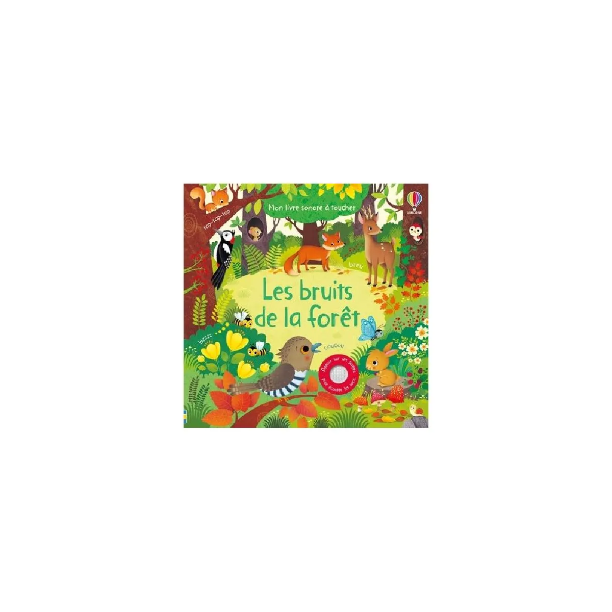 Les bruits du zoo - Mon livre sonore à toucher - Dès 1 an