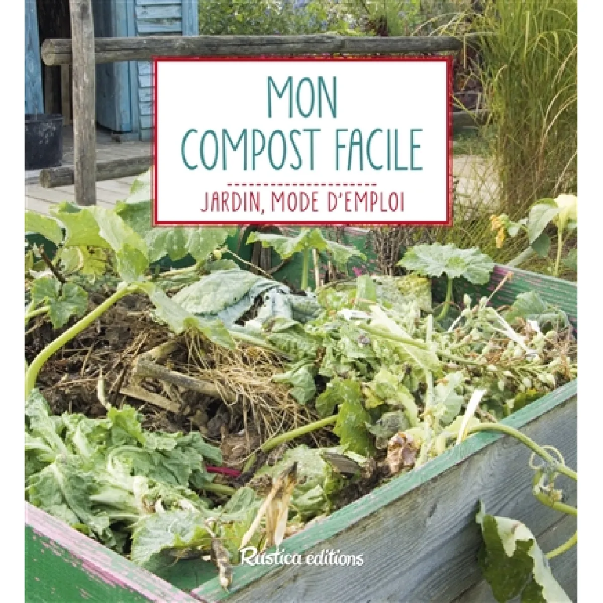 Mon compost facile