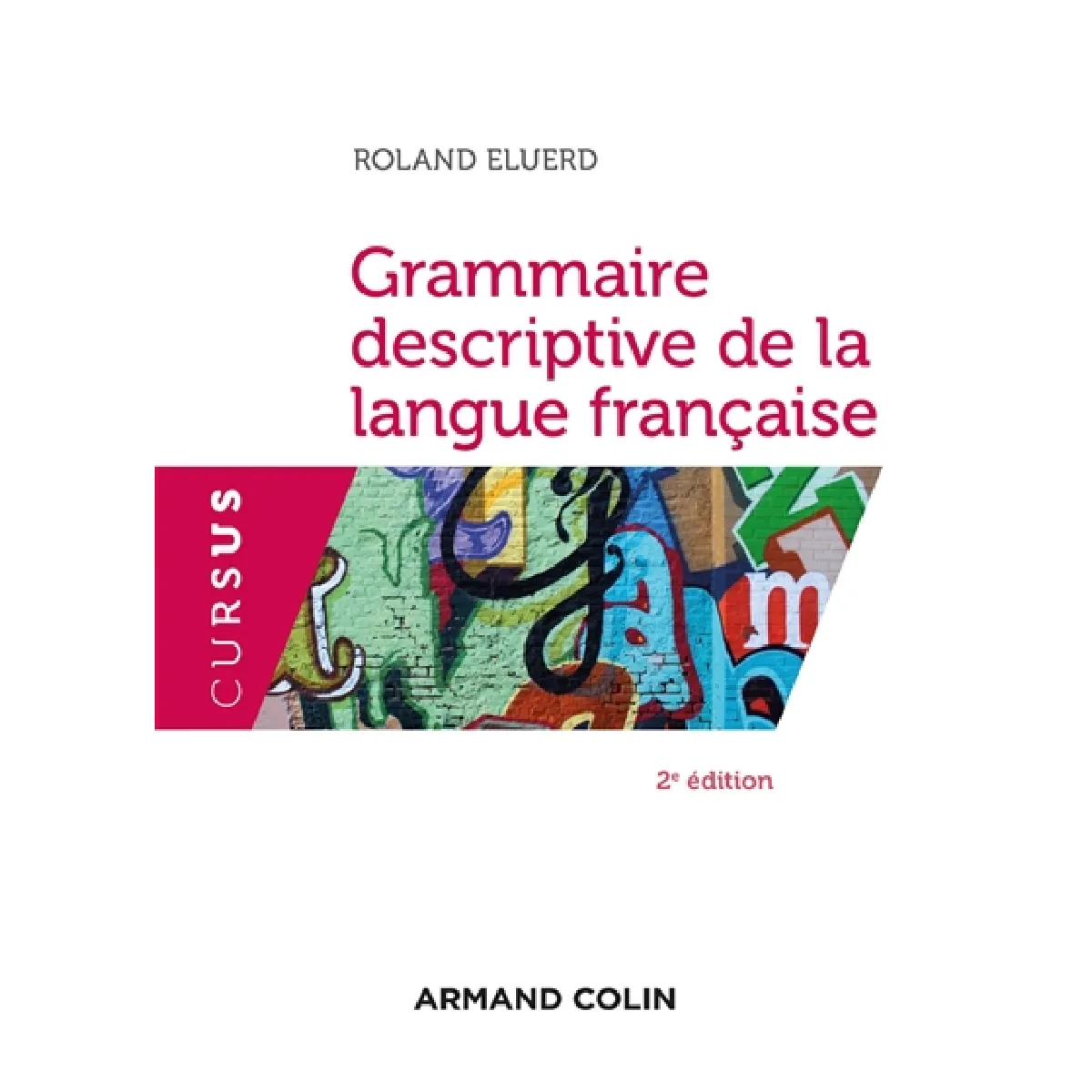 Grammaire descriptive de la langue française