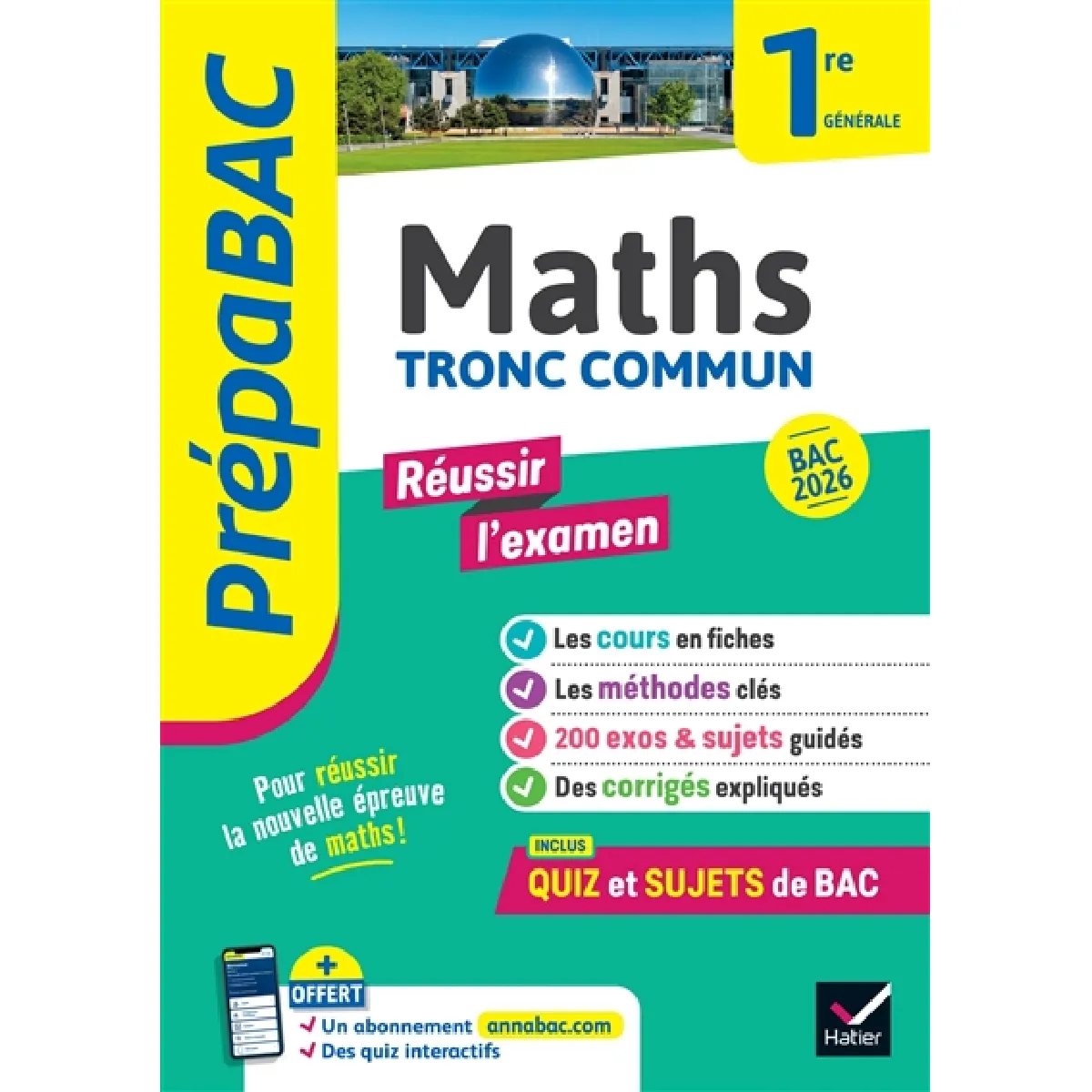 Hatier Prépabac Réussir L'examen Maths 1Re Générale (Tronc Commun) - Bac 2027 Avec Un Cahier Spécial Épreuve Anticipée Bac 2026 - Michel Abadie - Broché - Scolaire / Universitaire - Image 3