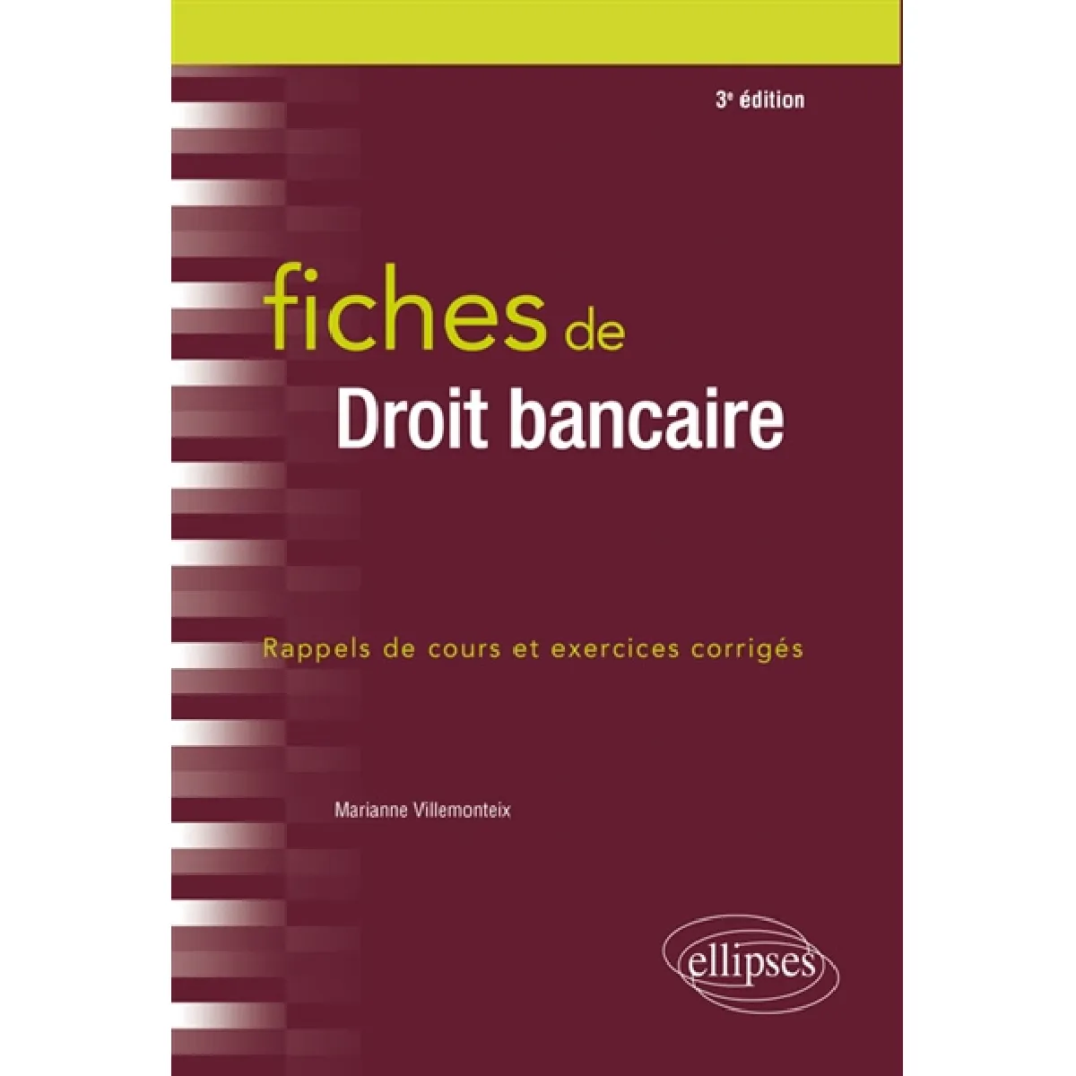 Fiches de droit bancaire : rappels de cours et exercices corrigés