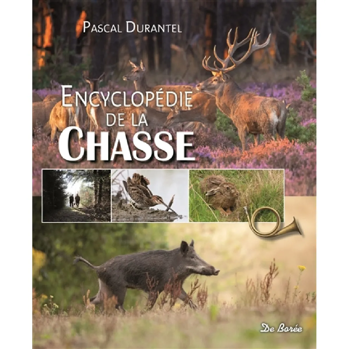 Encyclopédie de la chasse