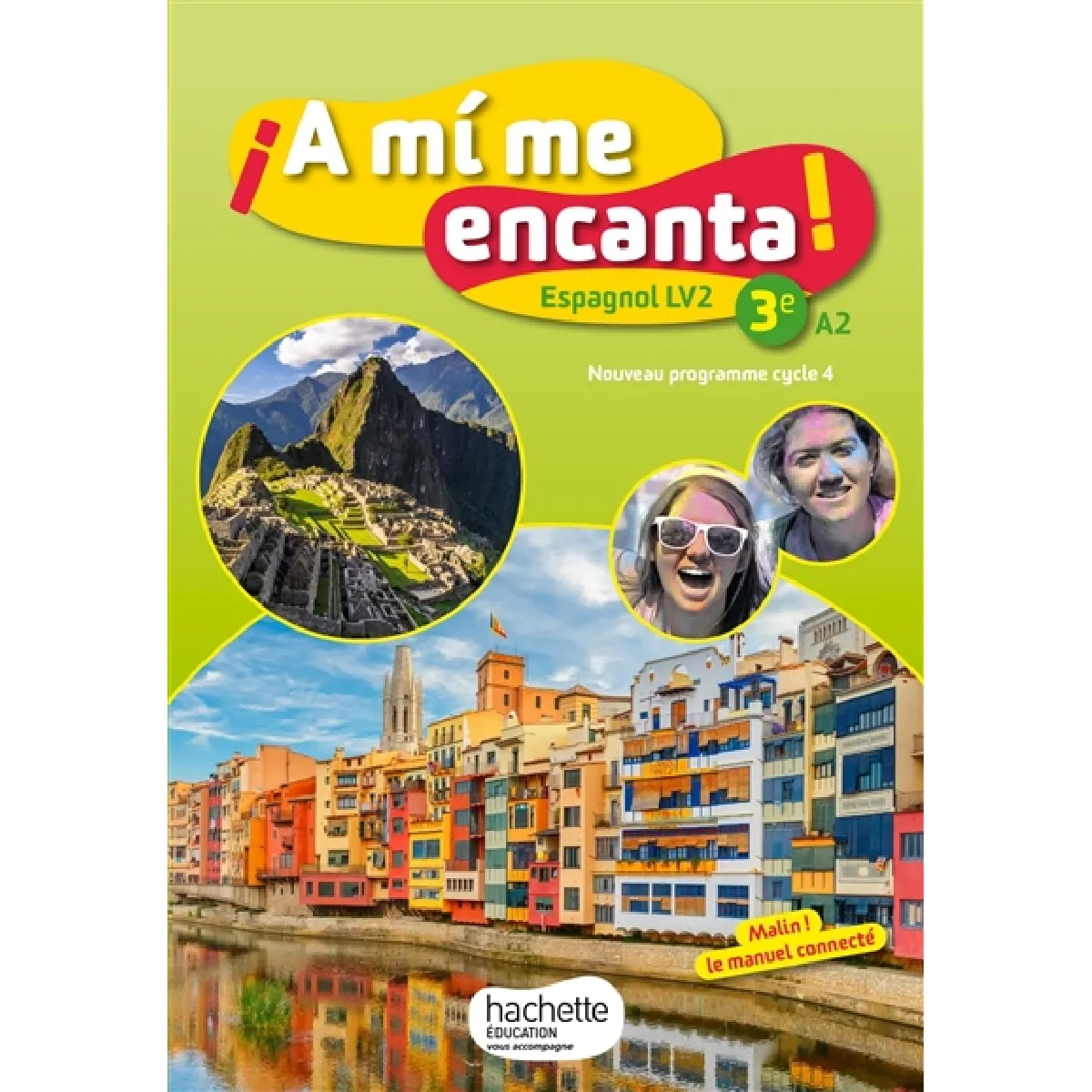 Jérôme Dulou, Montserrat Martinez Gimenez, Isabelle Delhaye A Mi Me Encanta ! 3E, A2 : Espagnol Lv2 : Nouveau Programme Cycle 4 - Image 2