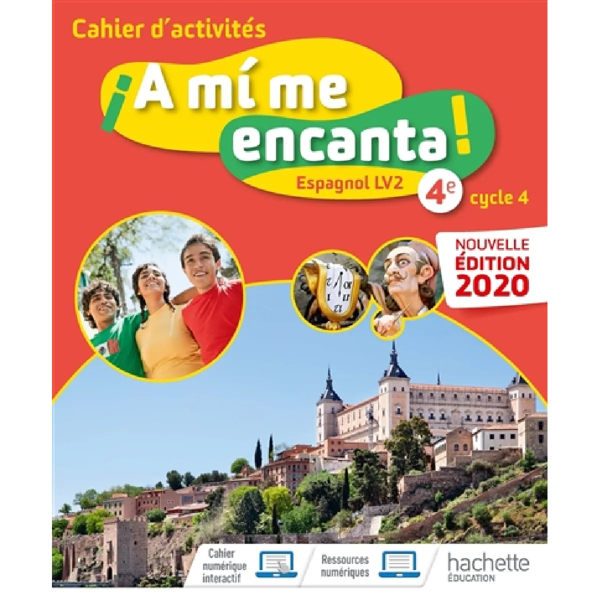 ***Livres*** A Mi Me Encanta ! Espagnol Lv2 4E, A1-A2 : Cahier D'activités
