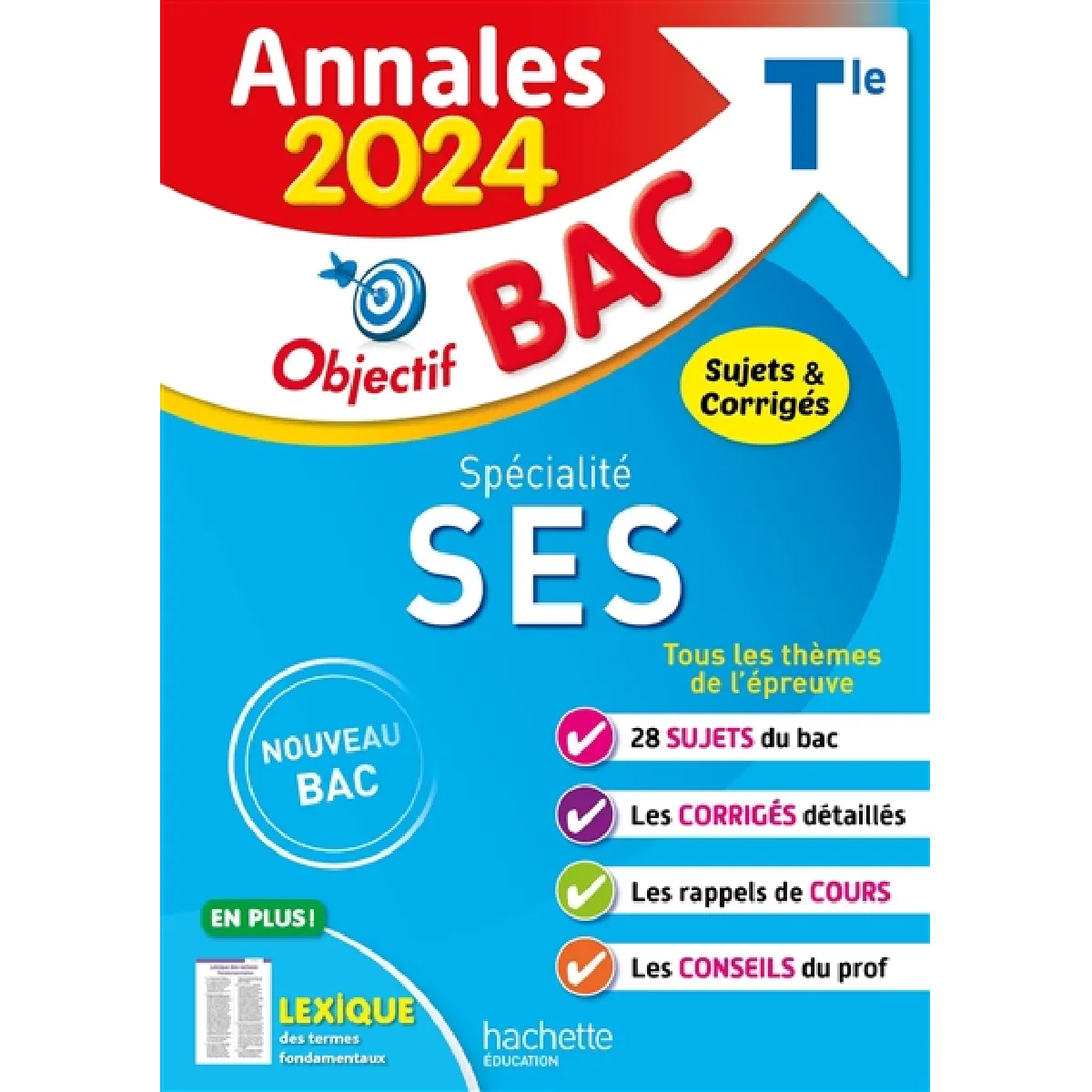 Spécialité SES terminale : annales 2024, sujets & corrigés : nouveau bac