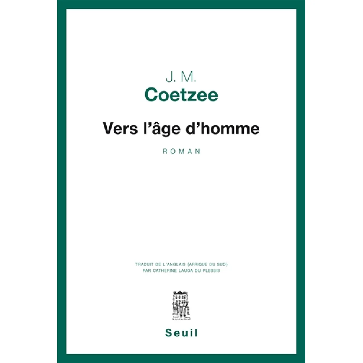 Coetzee, J. M. Homme Vers L'âge D'homme - Image 2